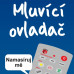 Hovoriaci diaľkový ovládač - ovládaj muža Hovoriaci diaľkový ovládač - ovládaj muža